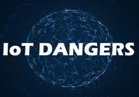 iot security dangers, IoT dangers, IoT device security