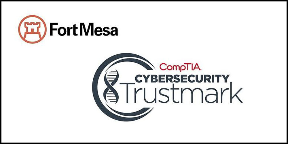 FortMesa CompTIA Cybersecurity Trustmark program’