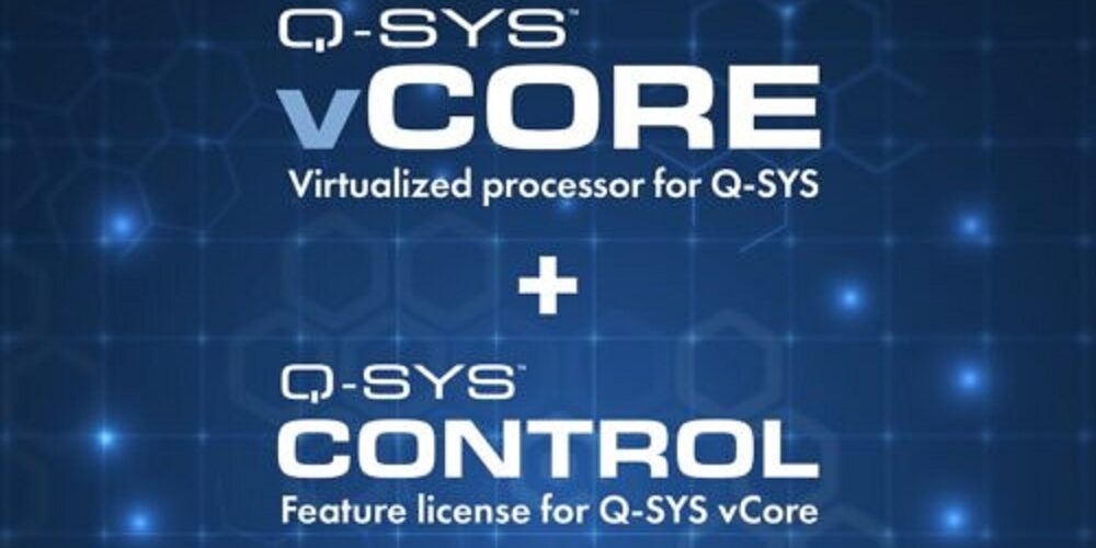 Q-SYS VCore