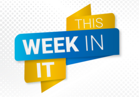 IT news, This Week in it, Microsoft, Google, Gmail, ISE 2023,